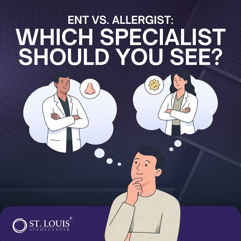 ENT vs. Allergist ENT vs. Allergist